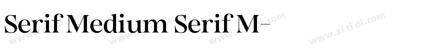 Serif Medium Serif M字体转换